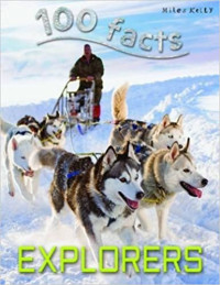 Image of 100 Facts: Explorers