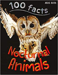 Image of 100 Facts: Nocturnal Animals