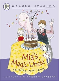 Image of Mia's Magic Uncle
