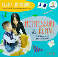 Image of Montessori di Rumah: 55 Kegiatan Matematika