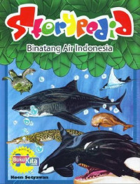 Image of Storypedia: Binatang Air Indonesia