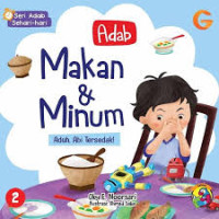 Image of Adab Makan & Minum: Aduh, Abi Tersedak!