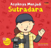 Image of Seri Profesi Impianku: Asyiknya Menjadi Sutradara