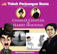 Image of Tokoh Perjuangan Dunia: Charlie Chaplin & Harry Houdini