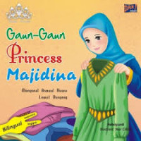 Image of Gaun-gaun Princess Majidina: Mengenal Asmaul Husna Lewat Dongeng