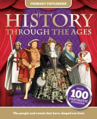 Image of Primary Explorers: History Through The Ages