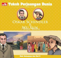 Image of Tokoh Perjuangan Dunia: Oskar Shindler & Wu Xun
