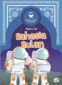 Image of Seri Mengapa Al-Quran Menakjubkan: Rahasia Bulan