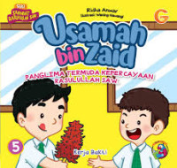 Image of Usamah bin Zaid: Panglima Termuda Kepercayaan Rasulullah SAW.