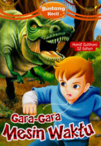 Image of Gara-gara Mesin Waktu