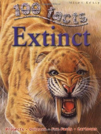Image of 100 Facts: Extinct