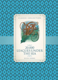 Image of Classic Collection: 200.000 Leagues Under The Sea