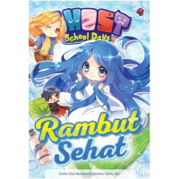 Image of Ghost School Days: Rambut Sehat
