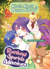 Image of Kecil-Kecil Punya Karya: Rainbow Sparkle Adventure