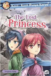 Image of Kecil-kecil Punya Karya: The Lost Princess