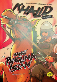 Image of Khalid bin Walid Sang Panglima Islam