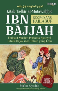 Image of Kitab Tadbir al-Mutawahhid: Ibn Bajjah