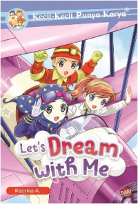 Image of KKPK: Let's Dream with Me!