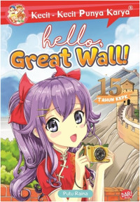 Image of Komik Kecil-kecil Punya Karya: Hello, Great Wall