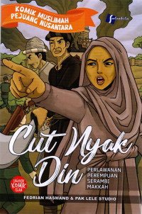 Image of Komik Muslimah Pejuang Nusantara: Cut Nyak Din