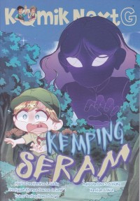 Image of Komik Next G: Kemping Seram
