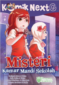 Image of Komik Next G : Misteri Kamar Mandi Sekolah