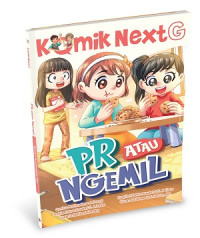 Image of Komik Next G: PR atau Ngemil