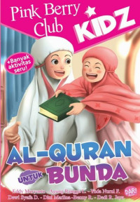 Image of Pink Berry Club Kidz: Al-quran Untuk Bunda