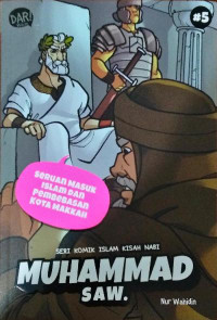Image of Seruan Masuk Islam dan Pembebasan Kota Makkah