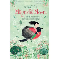 Image of The Magic of Magnolia Moon