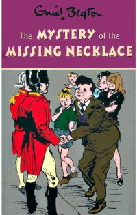Image of The Mystery of The Missing Necklace