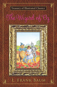 Image of Treasury of Illustrated Classics: The Wizard of Oz