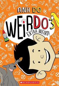 Image of Weirdo #3: Extra Weird!