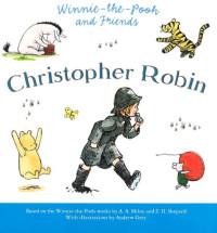 Image of Winnie-the-Pooh and Friends: Christopher Robin