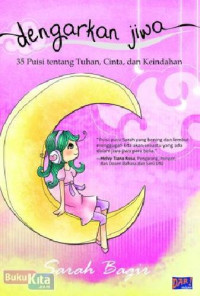 Image of Dengarkan Jiwa: 35 Puisi Tentang Tuhan, Cinta, dan Keindahan