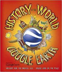 Image of A History of the World with Google Earth