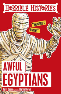 Image of Horrible Histories: Awful Egyptians