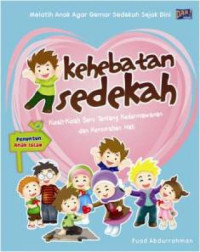 Image of Kehebatan Sedekah: Kisah-kisah Seru Tentang Kedermawanan Dan Kemurahan Hati