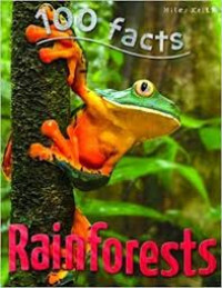 Image of 100 Facts Rainforest