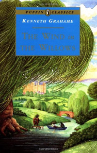 Image of Puffin Classics: The Wind In The Willows